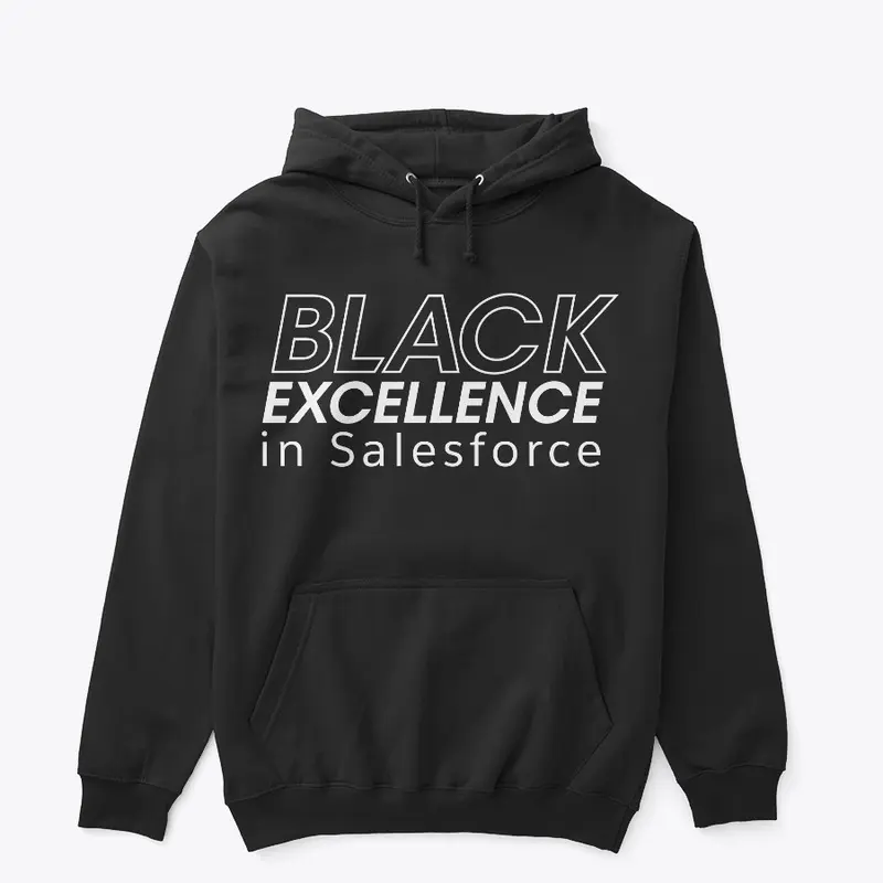 Black Excellence in Salesforce T-Shirts